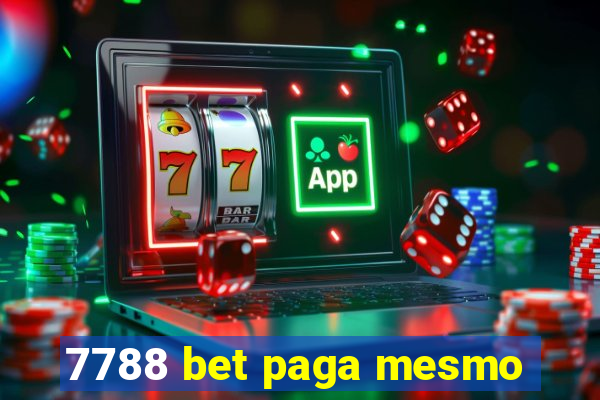 7788 bet paga mesmo